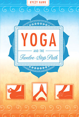 Yoga-and-the-Twelve-Steps.jpg